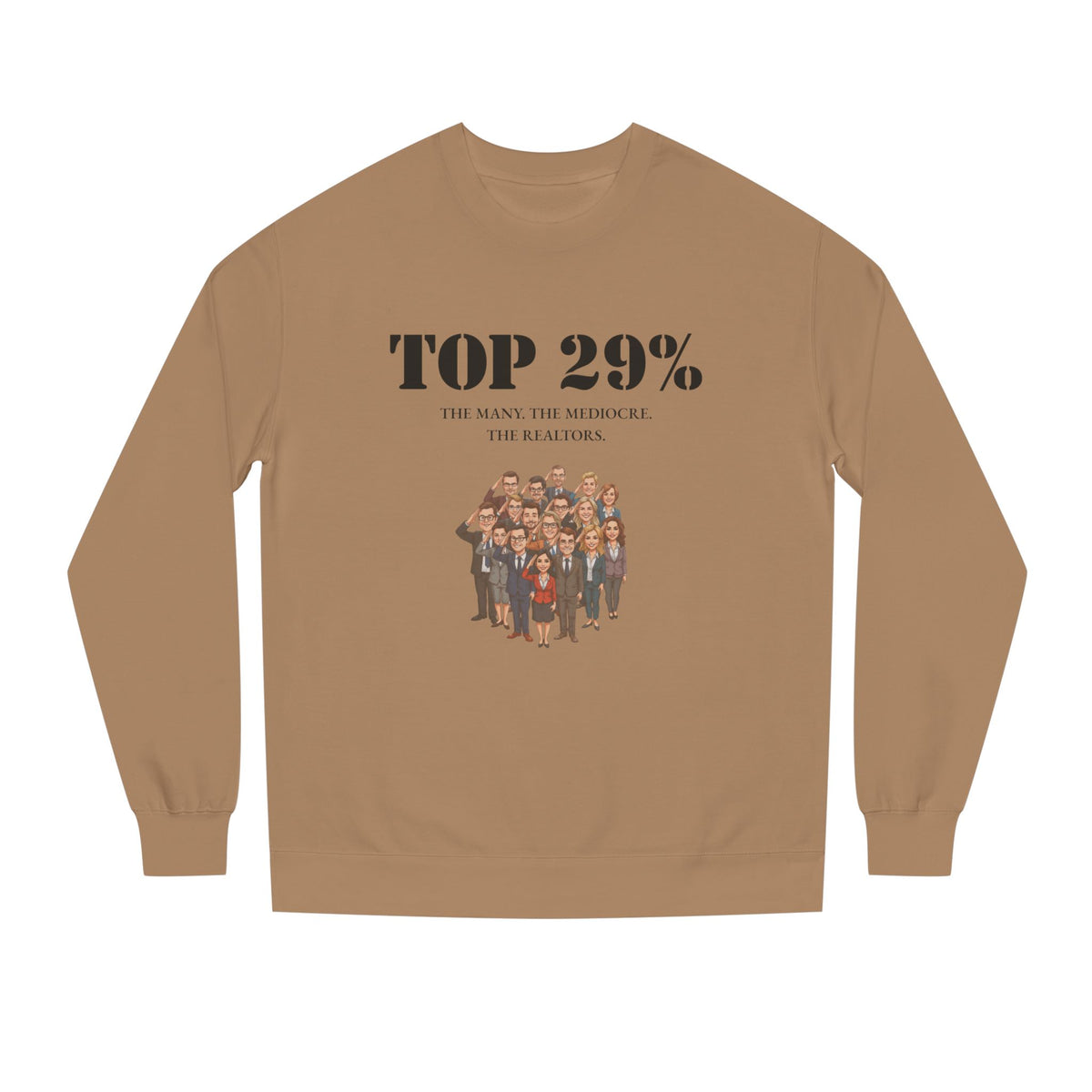 Sandstone crewneck sweatshirt printed with the Top 29% design