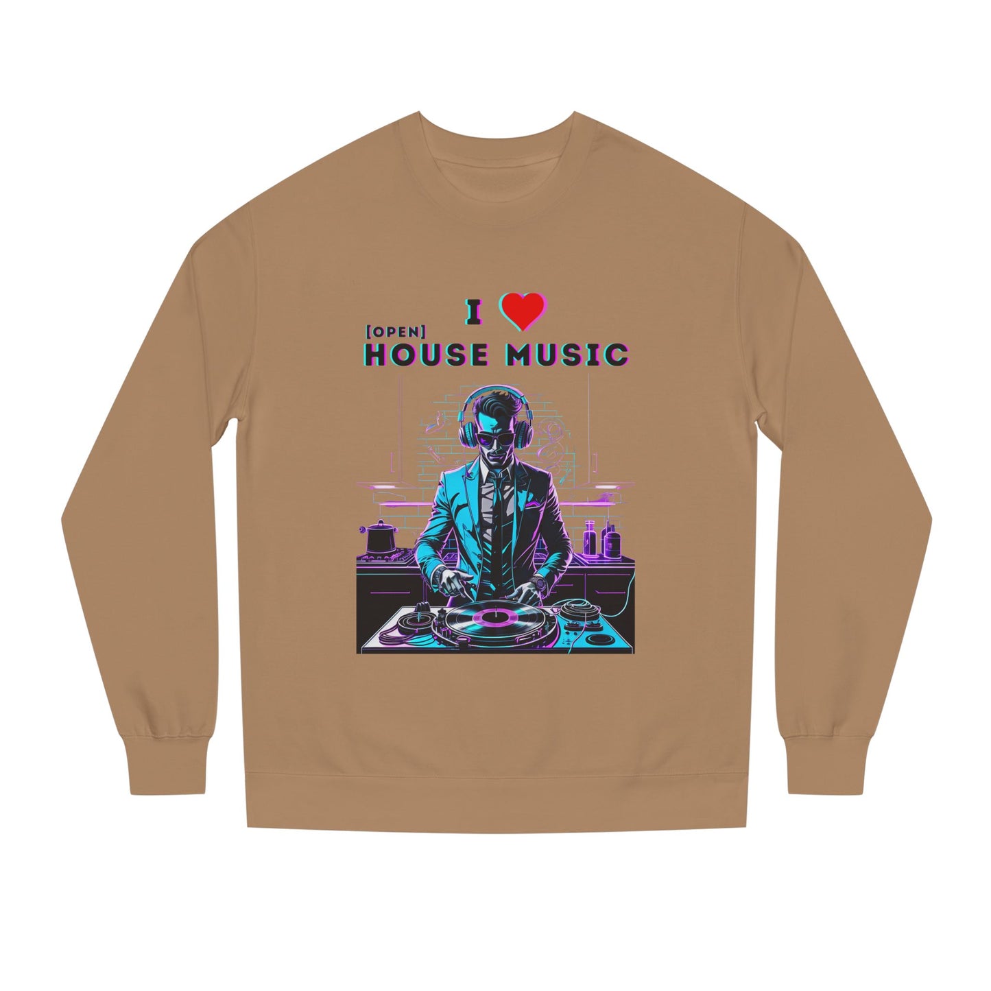 I Love Open House Music — Crewneck