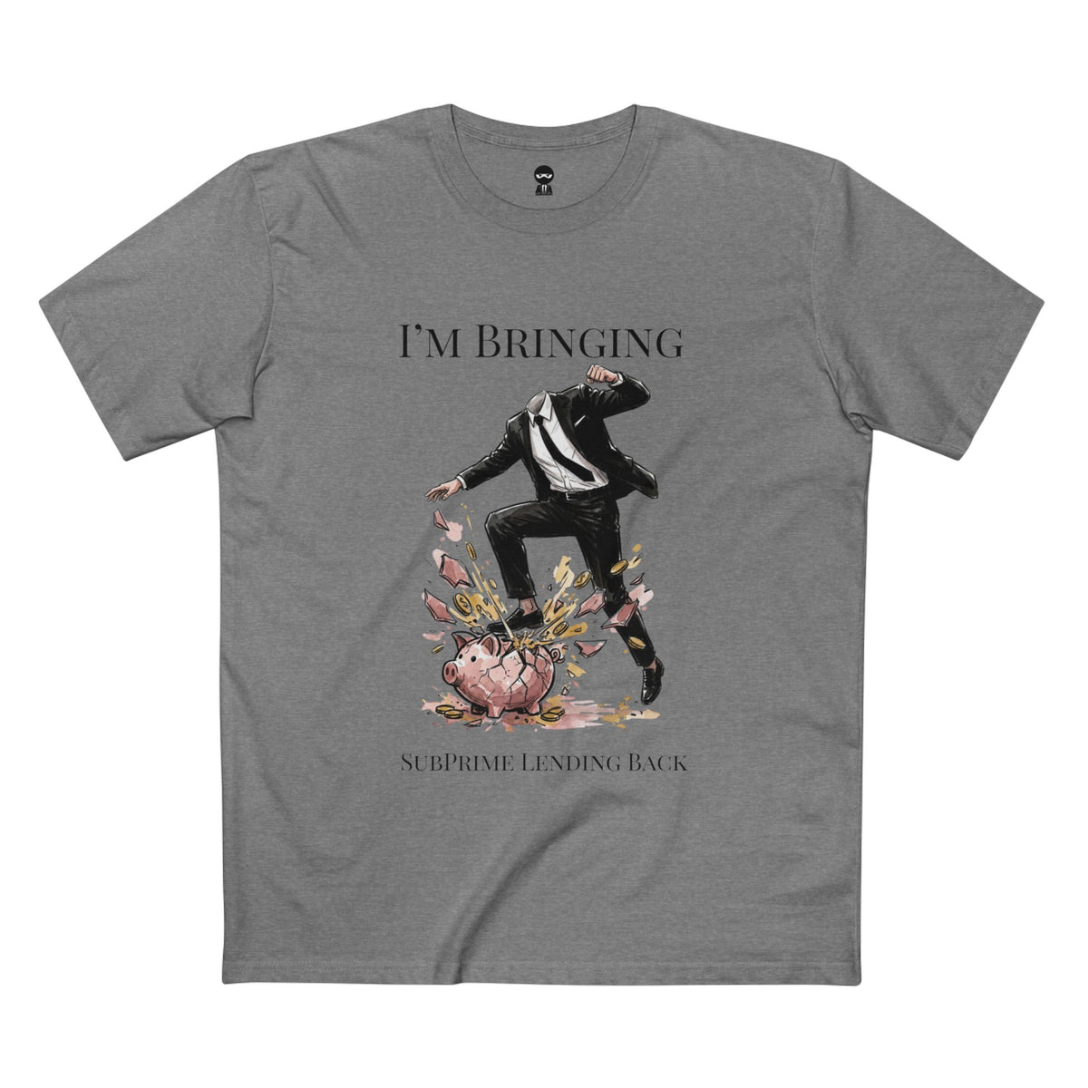 Athletic Heather t-shirt printed with the Subprime Lending design