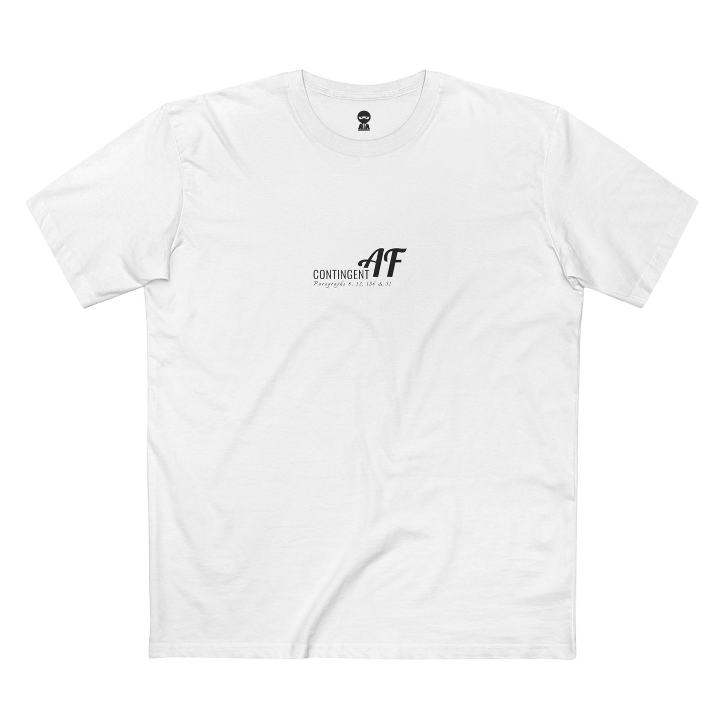Contingent AF — Tee