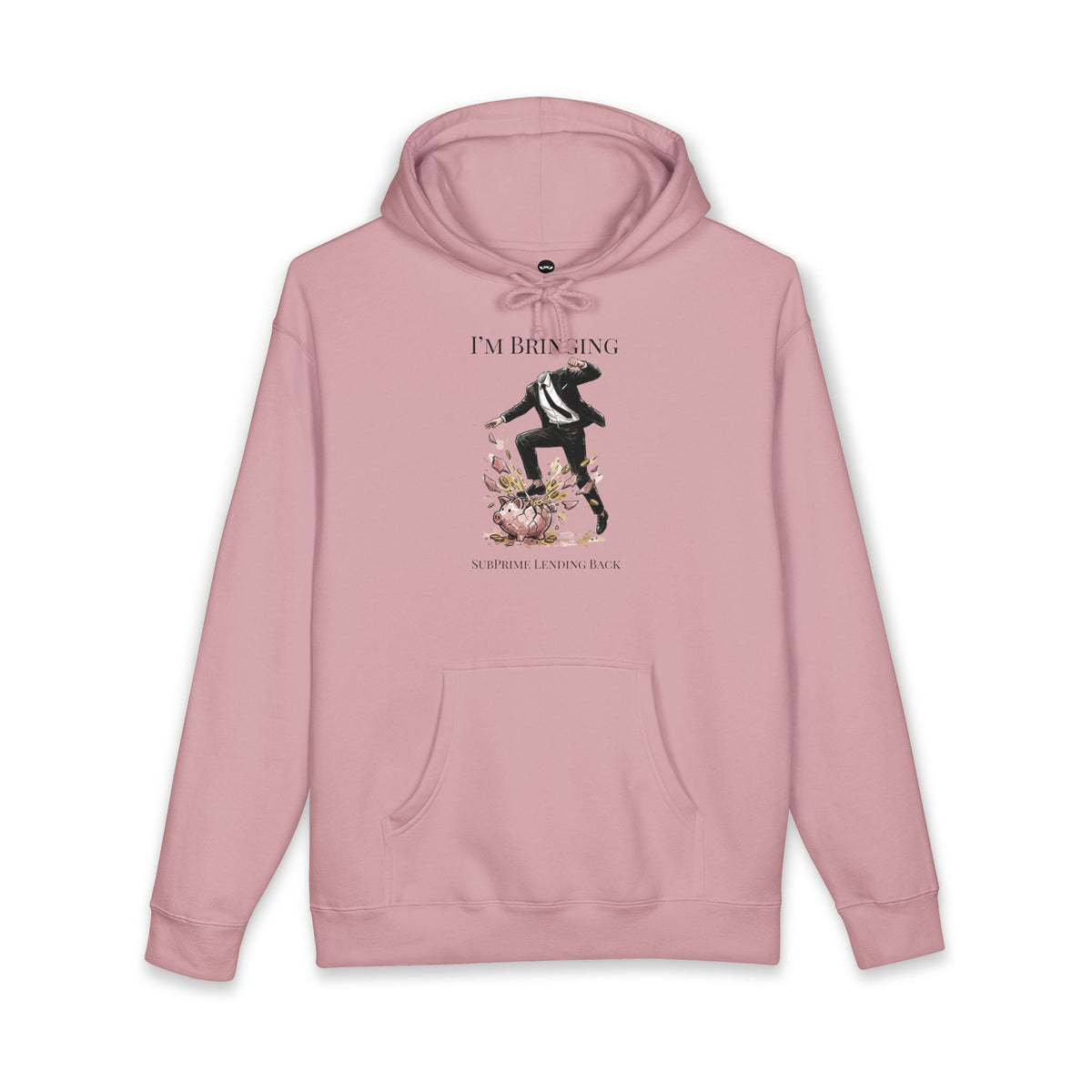 Dusty Pink hoodie printed with the Subprime Lending design