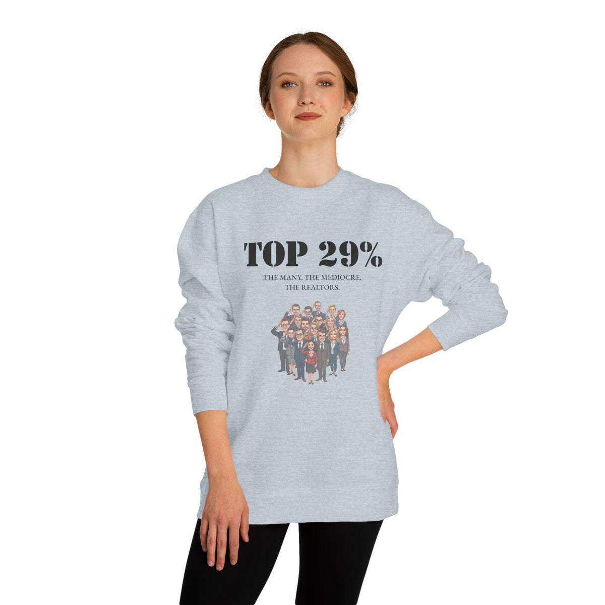 Crewneck sweatshirt printed with the Top 29% design