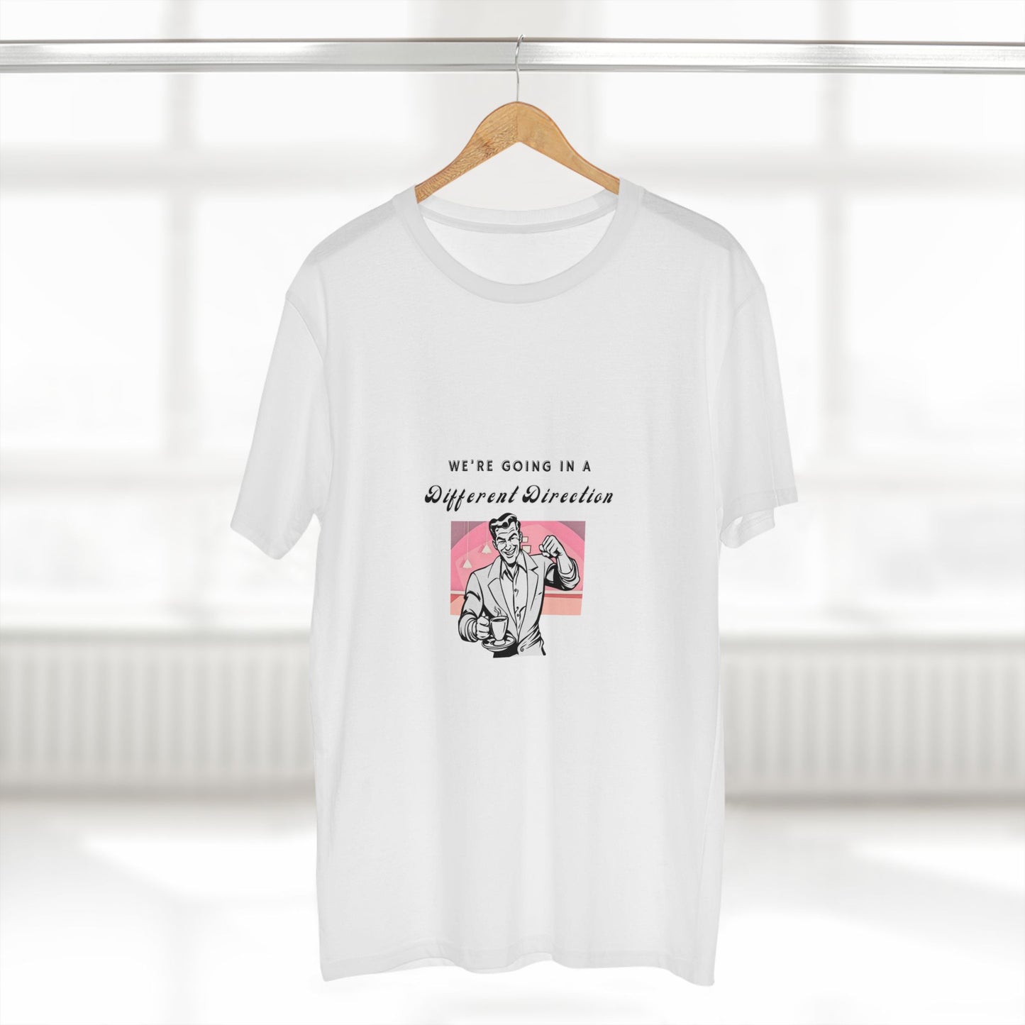 We're Going a Different Direction — Tee
